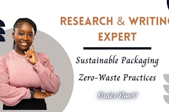 write expertly on sustainable packaging, zero waste practices and solutions