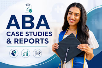 write aba case studies, reports and essays