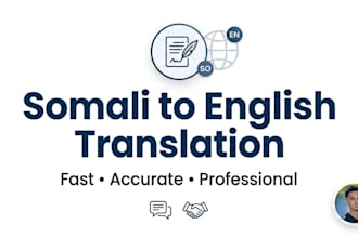 translate somali to english and vv professionally