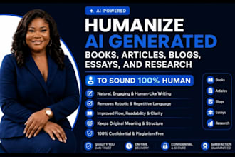 humanize ai or chatgpt generated books, articles, blogs, essays, and research