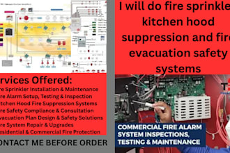 do fire sprinkler, kitchen hood suppression and fire evacuation safety systems
