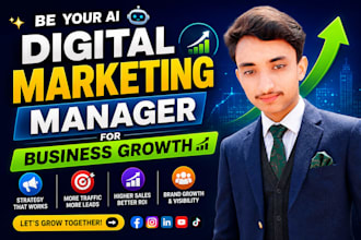 be your ai digital marketing manager for business growth