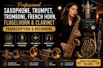 record saxophone, trumpet, trombone, french horn, flugelhorn clarinet transcribe