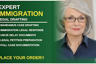 provide legal drafting for immigration mandamus cases