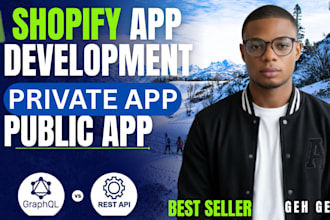 help develop fix shopify app private app public app plugin, design shopify store