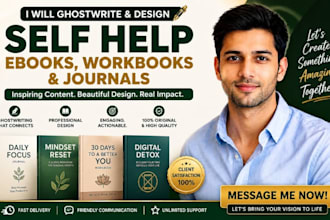 ghostwrite and design any self help journal, workbook, ebook, and booklet