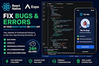fix bugs in your react native or expo app