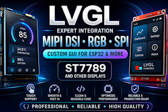 integrate lvgl with mipi dsi rgb and spi displays, custom gui for esp32, st7789