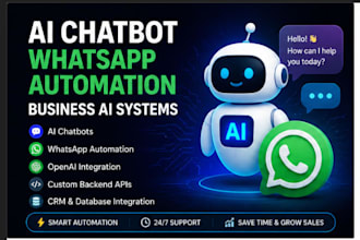 build ai chatbot and whatsapp automation for your business
