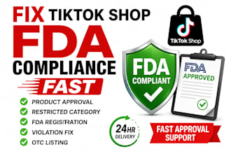 fix tiktok shop fda compliance and product approval fast