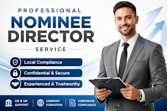 provide a professional US UK nominee director confidential service
