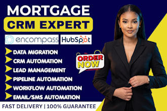 do mortgage client onboarding crm automation and migration in encompass hubspot