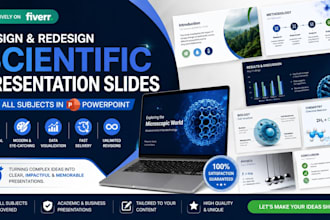 design and redesign scientific presentation slides for all subjects in powerpoin