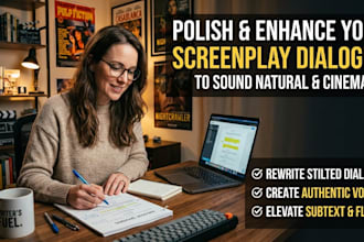 polish and enhance your screenplay dialogue to sound natural and cinematic