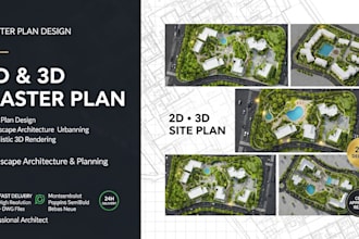 do 2d 3d master plan, site plan and professional landscape design