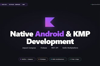 build a native android or kotlin multiplatform mobile app