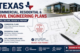 deliver review and prepare texas commercial residential and civil engineering