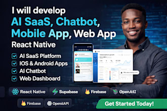 develop ai saas app chatbot mobile app web app with react native