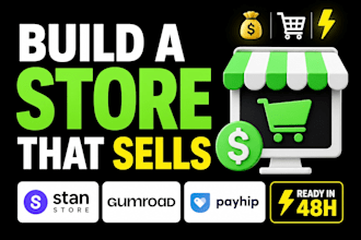 build a high converting digital product store on stan store, gumroad, payhip