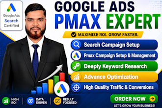 be your google ads PPC expert and high converting pmax ads