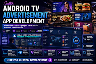 build a smart android TV advertisement display app for shops