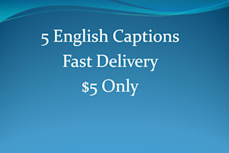 write engaging english captions for instagram, facebook and tiktok