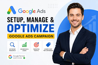 setup and manage your google ads campaign optimize adwords and ads marketing