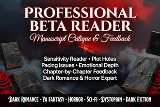 beta read your dark romance, ya fantasy critique, horror, dystopian dark fiction