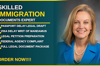 draft legal documents for delayed passport or visa