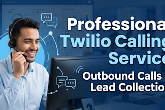 make outbound calls using twilio and collect customer details professionally
