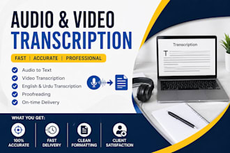 do accurate audio and video transcription