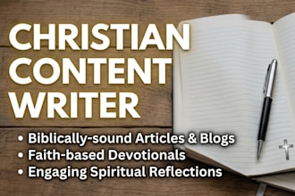 write high quality christian content and blog posts