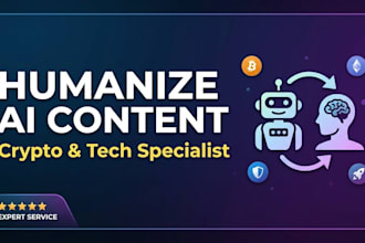 rewrite and humanize your ai content for crypto and tech