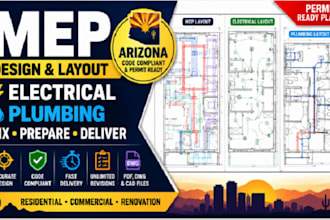 prepare, fix, and deliver mep, electrical, and plumbing layout in arizona