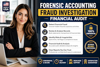 do forensic accounting, fraud investigation and financial audit