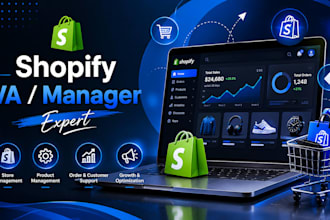 be your shopify va virtual assistant and store manager for ecommerce