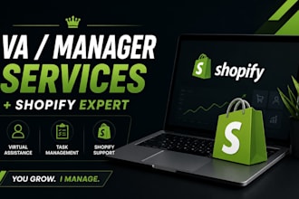 be your shopify va virtual assistant and store manager for ecommerce