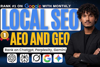 do monthly website optimization and rank website using local seo, aeo and geo
