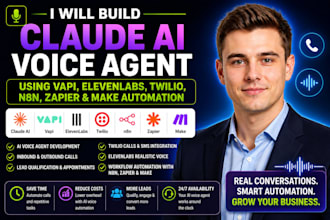 build claude ai voice agent vapi elevenlabs twilio n8n zapier make automation