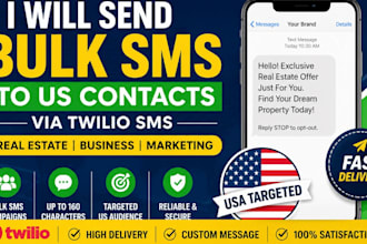 do bulk SMS marketing setup twilio SMS blasts send real estate bulk sms to US