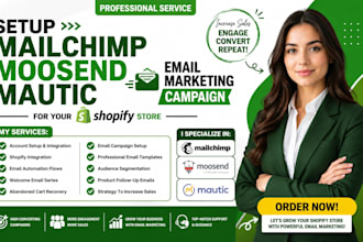 setup mailchimp moosend mautic email marketing campaign for your shopify store