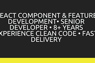 build a react component or feature for your web application