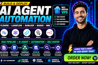 build flowise langflow gumloop manus ai agent n8n rag pipeline self hosted vps