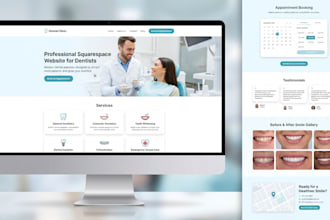 design squarespace dental clinic website, dentist and healthcare website