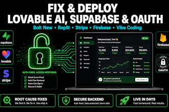 fix, deploy lovable ai, supabase, bolt new, replit, oauth, stripe vibe coded mvp