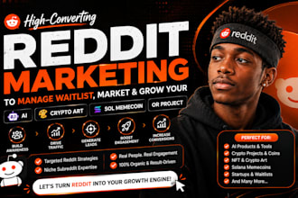 manage waitlist and market new ai crypto art, sol meme coin via reddit SEO post