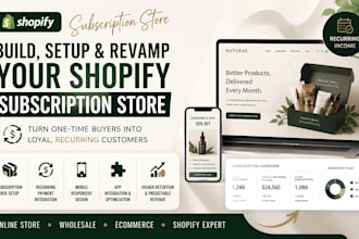 build setup and revamp your shopify subscription store