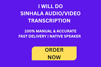 do accurate sinhala audio and video transcription