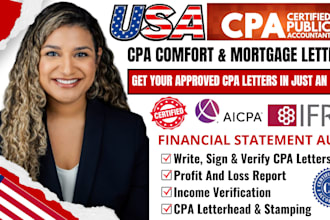 issue cpa comfort letter, cpa mortgage letter, audit financial statement in 24hr
