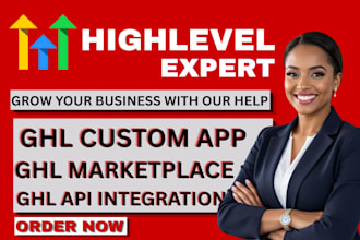 develop gohighlevel marketplace apps, ghl custom integration ghl app